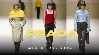 4K PRADA ОСЕНЬ ЗИМА 2026-27 МУЖСКАЯ НЕДЕЛЯ МОДЫ В МИЛАНЕ