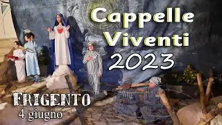 Frigento - CAPPELLE VIVENTI 2023/Processione di Maria Santissima del Carmine🌷🍁🌻⚘️