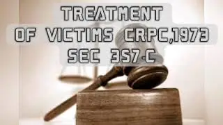 Treatment of Victims CRPC,1973 Sec.357C