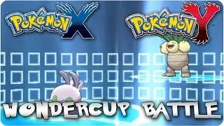 Pokemon X & Y: The Birth Of Wondercup/ Wonder Trade Battles!