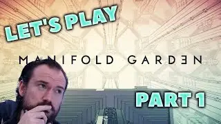 Let's Play Manifold Garden | Part 1 | Blind Let's Play