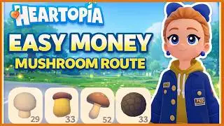 Easy 150K Gold DAILY 💰 | Cozy No-Energy Mushroom Foraging Route | Heartopia