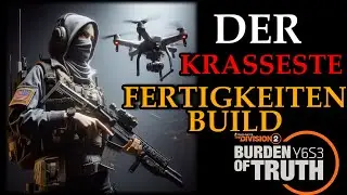 DIVISION 2 - DER KRASSESTE FERTIGKEITEN BUILD IM SPIEL - DAMAGE & HEILUNG - DEUTSCH