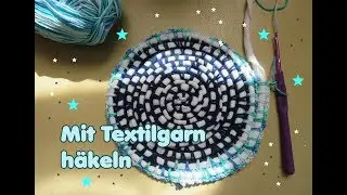 TEPPICH häkeln mit Textilgarn - leicht gemacht!! (rund)