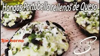 Грибы портобелло, фаршированные сыром | без духовки | Cocina & Vida Saludable