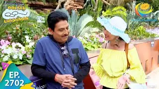 Taarak Mehta Ka Ooltah Chashmah - Episode 2702 - Full Episode