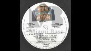 T.K.O. Posses feat. Talk Of Town M.C.'s - Drop that bottom (