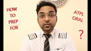 How to prepare for DGCA ATPL Oral Exam.