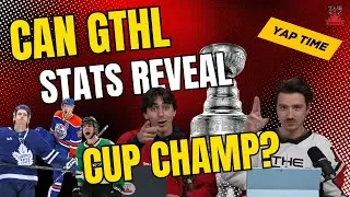 Can GTHL Talent Metrics REVEAL the Stanley Cup Champion? - YapTime w/ Jared (Episode One)