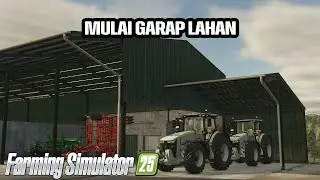 MULAI BERCOCOK TANAM - FARMING SIMULATOR 25 INDONESIA