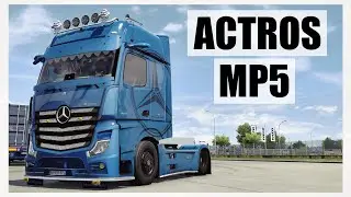 [ ETS 2 1.47 ] 🔹ACTROS MP5 | UPDATE🔹