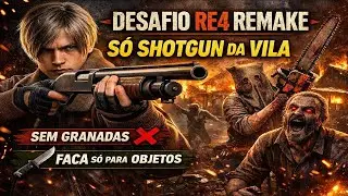 s&oacute; (Shotgun) da Vila - EXPERIENCIA - RE4 REMAKE parte 1