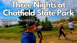 Utah RV Trip Stop 14:  RVing Chatfield State Park, Littleton, Colorado