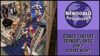Disney Fantasy Transatlantic | Day 7 | Pirate Night!