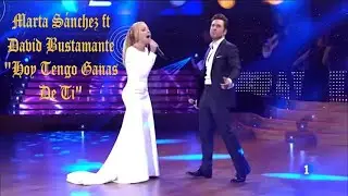 Marta S&aacute;nchez ft David Bustamante 
