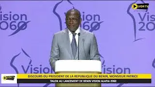 INTÉGRALITÉ DE L'ALLOCUTION  DU PRÉSIDENT PATRICE TALON AU LANCEMENT DE BENIN VISION ALAFIA 2060