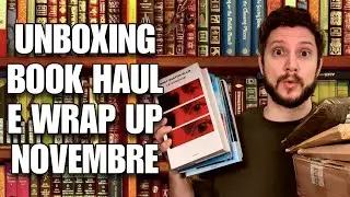 UNBOXING BOOK HAUL E WRAP UP - Novembre 2023
