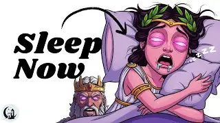 How Hera&rsquo;s Sleep Schedule Was Ruined by Petty Revenge | Greek Myths for Sleep