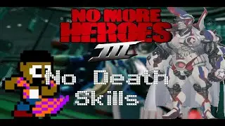 Destroyman True Face | Death Difficulty | No Death Skills | No More Heroes 3