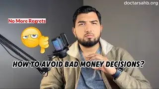How to avoid Bad Money Decisions
