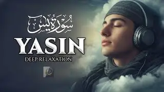 Surah Yaseen سورة يس | Majestic Lofi Quran for Peaceful Nights & Stress Relief #quranforsleep