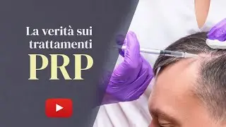 Trattamento PRP capelli [Fermare la perdita di capelli per sempre?]
