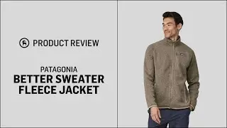 Patagonia Men&rsquo;s Better Sweater Fleece Jacket | GH Review