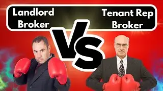 Landlord Broker vs. Tenant Rep Broker: Making Informed Real Estate Decisions