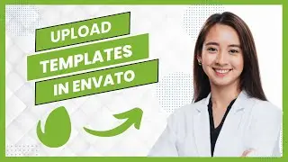How To Upload Templates In Envato Elements (Full Guide)