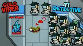  Among Us - Solo Viper Impostor Outsmarts 11 Detective's | 100 IQ Gameplay Masterclass!