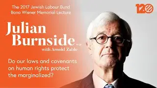 Bono Wiener Memorial Lecture  - Julian Burnside -  2017