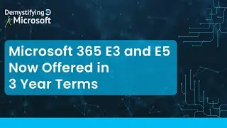 New Microsoft 365 E3 and E5 3-Year CSP Subscription Plans Now Available