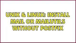 Unix & Linux: Install Mail or Mailutils without postfix