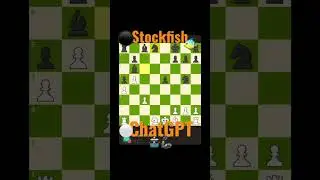 Stockfish vs ChatGPT