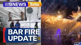 Swiss Alps bar fire update | 9 News Australia