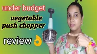 Push chopper review in telugu/ఇది ఒక్కటి వుంటే చాలు ఆడవాళ్ల వర్క్ తొందరగా అవుతుంది#manaintithings 