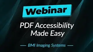 Webinar: PDF Accessibility Made Easy