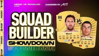 MESSI vs RONALDO SQUAD BUILDER SHOWDOWN!