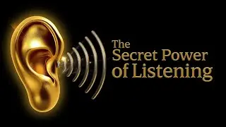 The Power of Intentional Listening | Transform Your Relationships & Unlock Deeper Connections