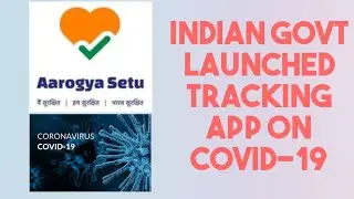 Corona virus tracking app for India COVID-19 ,Corona app -Aarogya setu