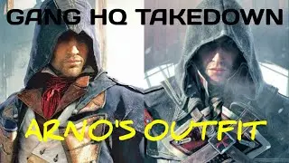 Gang Headquarter Take down In Assassin creed rogue | Arno's Outfit | Pls Subscribe Like And Share