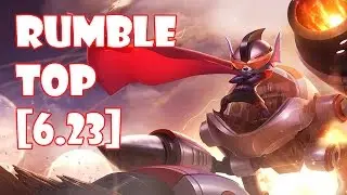 League of Legends Rumble Top [6.24]