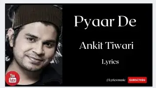 Pyaar De  |  Ankit Tiwari | Sunny Leone, Rajniesh Duggal | Beimaan Love