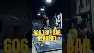 606 TRAP BAR DEADLIFT
