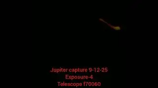 Jupiter capture exposure 9-12-25