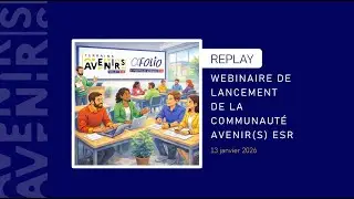 Lancement de la communauté des TA AVENIR(s) ESR. Replay webinaire du 13 janvier 2026.