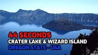 44 seconds - Crater Lake & Wizard Island - Oregon State - lago crater y la isla del hechicero