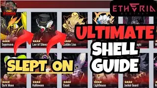 Etheria: Restart - Ultimate Shell Guide