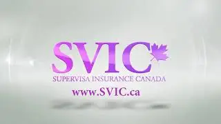 SVIC | Super Visa Insurance Canada | Compare Various  Super Visa Insurance Quotes