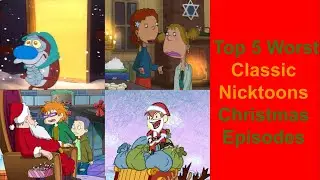 Top 5 Worst Classic Nicktoons Christmas Episodes